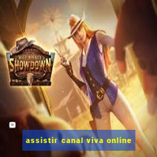 assistir canal viva online